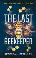 The Last Beekeeper 1915124018 Book Cover