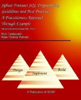 Sybase Transact SQL Guidelines Best Practices 0975969307 Book Cover