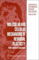 Molecular and Cellular Mechanisms of Neuronal Plasticity: Basic and Clinical Implications 1461372097 Book Cover