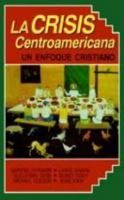 LA Crisis Centroamericana 0802809200 Book Cover