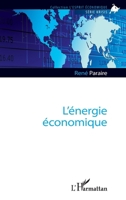 L'énergie économique (L'Esprit Économique) (French Edition) 2343014477 Book Cover