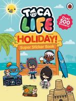 Toca Life: Holiday!: Super Sticker Book 0241359112 Book Cover