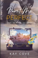 Paint Me Perfect: Special Edition B0B5KV56DD Book Cover