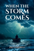 When the Storm Comes B0DZW71S8G Book Cover