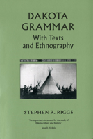 Dakota Grammar Texts and Ethnography (Communal Societies in America) 0873514726 Book Cover