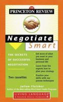 Negotiate Smart: The Secrets of Successful Negotiation 0609601520 Book Cover