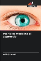 Pterigio: Modalità di approccio (Italian Edition) B0CHL3RWK1 Book Cover