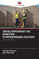 Développement Du Mortier d'Imperméabilisation (French Edition) 6207613961 Book Cover