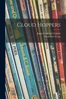 Cloud Hoppers 1014756480 Book Cover