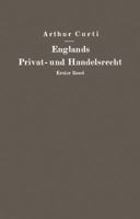 Englands Privat- Und Handelsrecht: Zweiter Band Handelsrecht 3642939406 Book Cover