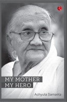 MY MOTHER MY HERO (PB) 9353339073 Book Cover