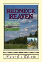 Redneck Heaven 1463720564 Book Cover