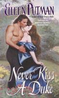 Never Kiss a Duke 0380802902 Book Cover