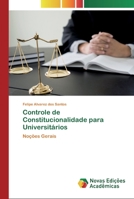 Controle de Constitucionalidade para Universitários 6200802254 Book Cover