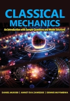Classical Mechanics: An Introduction with Sample Questions and Model Solutions 9913603773 Book Cover