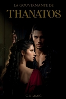 La gouvernante de Thanatos (Vénéré par les dieux) (French Edition) B0CH2B79PB Book Cover