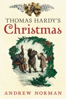 Thomas Hardy's Christmas 1912587971 Book Cover