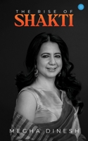 The Rise of Shakti B0F67C9FTB Book Cover