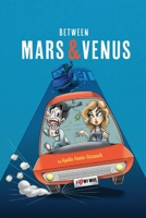 Between Mars & Venus 163795168X Book Cover