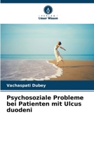 Psychosoziale Probleme bei Patienten mit Ulcus duodeni 6206862194 Book Cover