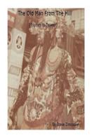 The Old Man From the Hill 1974503267 Book Cover