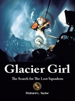 Glacier Girl: The Quest-The Prize 1663240310 Book Cover