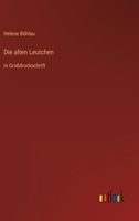 Die Alten Leuchten 3842403712 Book Cover