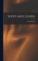 Sleep and Learn B000HSD92G Book Cover