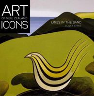 Art Icons of New Zealand: Lines in the Sand 1869536371 Book Cover