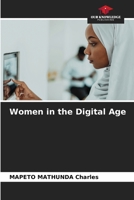 Women in the Digital Age 6208825288 Book Cover