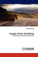 Supply Chain Modeling 3838360125 Book Cover