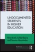 Undocumented Students in Higher Education: Supporting Pathways for Success 1138775150 Book Cover