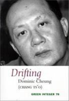 Drifting (Green Integer: 79) 1892295717 Book Cover