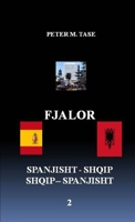 FJALOR SPANJISHT-SHQIP/ SHQIP-SPANJISHT 0557276942 Book Cover