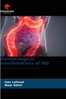 Dermatological manifestations of IBD: Chronic inflammatory bowel disease B0CJXBMJKC Book Cover