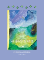 Les Trésors De Ma Vie 1698712189 Book Cover