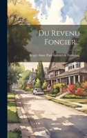 Du Revenu Foncier... 1022625918 Book Cover