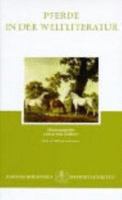 Pferde in der Weltliteratur. Anthologie. 3717519964 Book Cover
