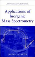 Applications of Inorganic Mass Spectrometry 0471345393 Book Cover