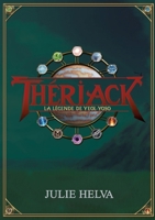 Thériack: La légende de Yeol-Yoso (French Edition) 2322572470 Book Cover