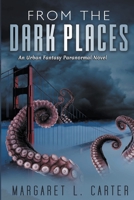 From the Dark Places B09YLMQSBL Book Cover