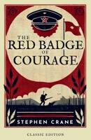 The Red Badge of Courage An Episode of the American Civil War B0GR6GS4Z4 Book Cover