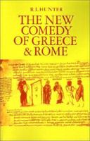The New Comedy of Greece and Rome 0521316529 Book Cover