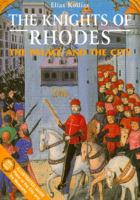 The Knights of Rhodes - The Palace and the City 9602132426 Book Cover