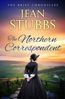 The Northern Correspondent 0312578954 Book Cover