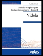 Método completo para flauta dulce contralto: Tomo II B08TQ7DVKN Book Cover