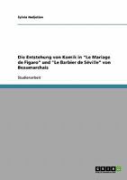 Die Entstehung von Komik in Le Mariage de Figaro und Le Barbier de S�ville von Beaumarchais 3638731715 Book Cover