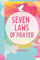 Seven Laws of Prayer: Praying Successfully B0BV7J8S6Y Book Cover