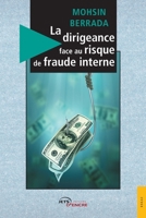 La dirigeance face au risque de fraude interne (French Edition) 2355231931 Book Cover
