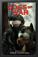 Dogs of War 1942990332 Book Cover